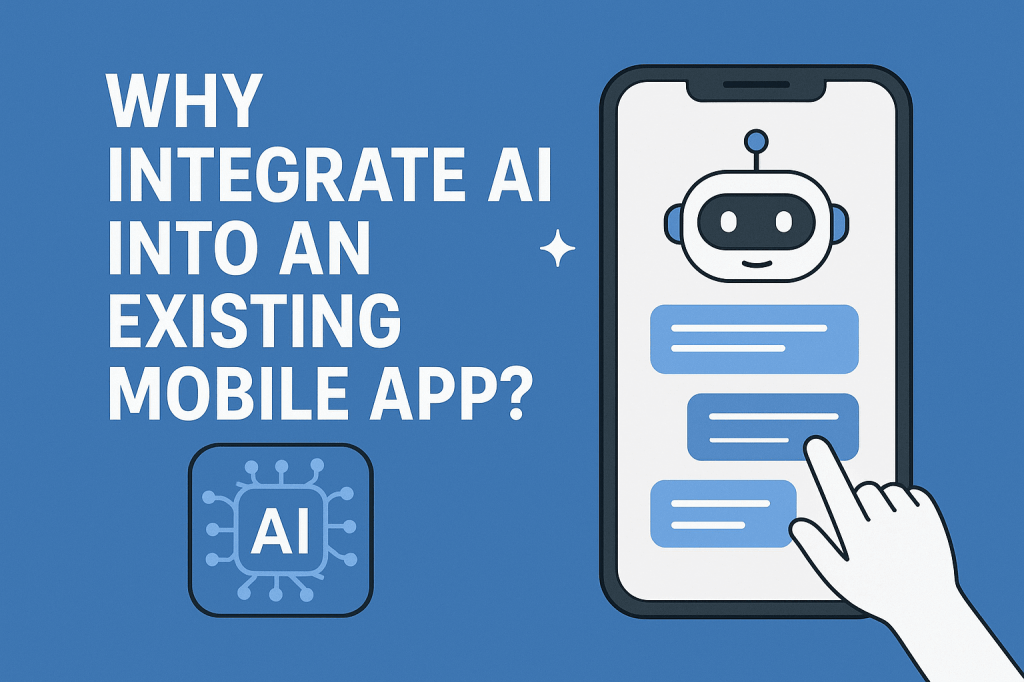 Transforming Your Mobile App with AI: Everything You Need to Know